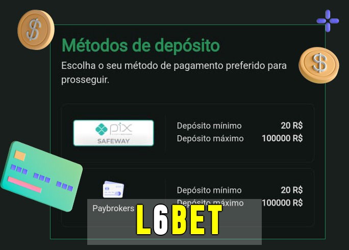 O cassino l6betbet oferece uma grande variedade de métodos de pagamento